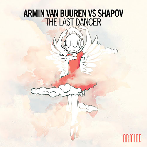The Last Dancer (Extended Mix) — Armin Van Buuren, Shapov